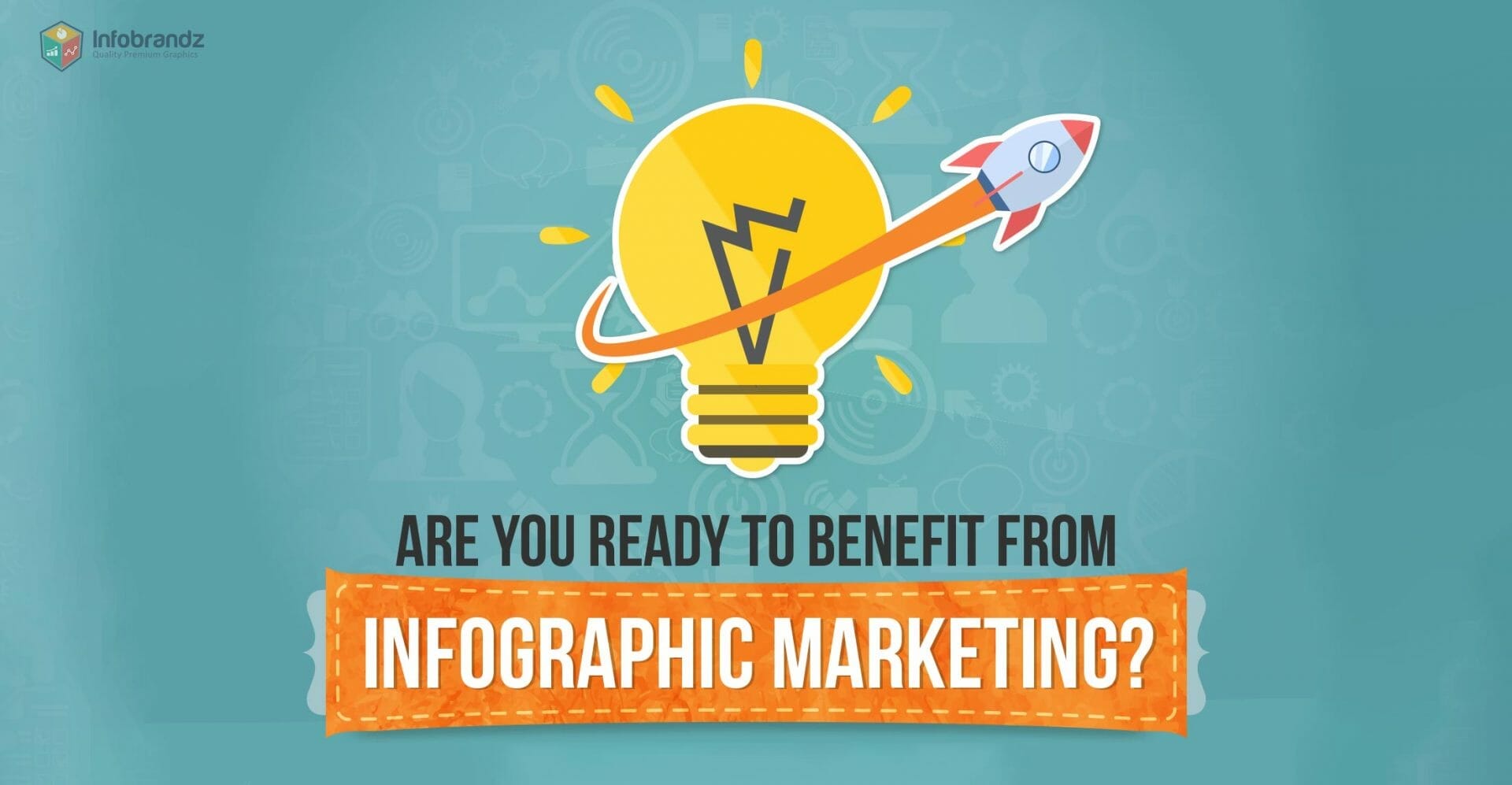 Infographic Marketing – Delivering Your Message Creatively