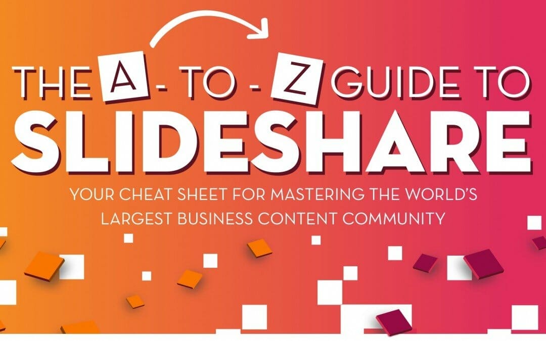 [ Infographic ] The A to Z Guide to Slideshare