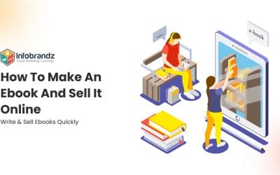 How To Make An Ebook And Sell It Online: Write & Sell Ebooks Quickly