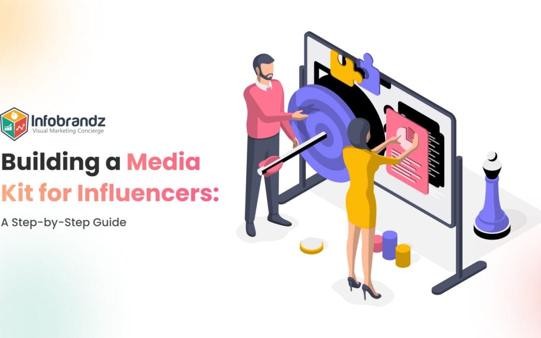Building a Media Kit for Influencers: A Step-by-Step Guide